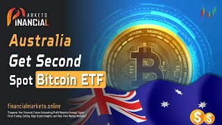 Australian  Stock Exchange To Get Second Spot Bitcoin ETF [upl. by Riggins]