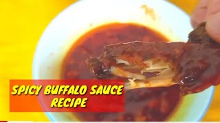 HOW TO MAKE SPICY BUFFALO SAUCE RECIPE  PAANO LUTUIN ANG SPICY BUFALLO SAUCE [upl. by Slifka]