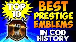 quotBEST PRESTIGE EMBLEMSquot In Cod History Top Ten  Top 10 Call of Duty Breakdown  Chaos [upl. by Franny966]