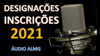 INSCRIÇÕES E DESIGNAÇÕES 2021 [upl. by Carolle103]