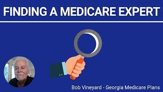 Find a GA Medicare Expert  Georgia Medicare Plans Compared [upl. by Elwyn]