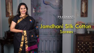 Jamdhani Silk Cotton Sarees  Prashanti  12 Feb 2024 [upl. by Alasdair911]