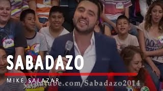 MIKE SALAZAR en Sabadazo [upl. by Donough593]