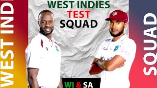 WEST INDIES VS SOUTH AFRICA TEST SQUAD [upl. by Chyou372]