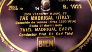 Thiel Madrigal Choir  German amp Italian Madrigals  78 rpm  HMV 102 [upl. by Llertrac830]