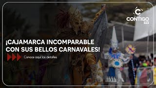 ¡LLEGARON LOS CARNAVALES ¡CAJAMARCA INCOMPARABLE CON SUS BELLOS CARNAVALES [upl. by Sidalg]