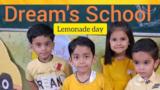 Lemon lemonade Day  Dreams School [upl. by Arinaid]