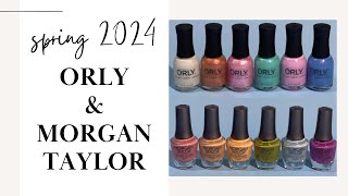 ORLY amp Morgan Taylor Spring 2024 Collections  Swatch amp Review [upl. by Avehs734]