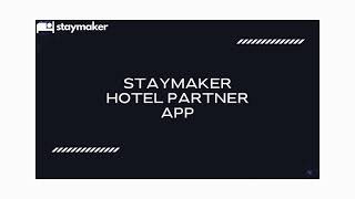 Staymaker Hotel Partner App [upl. by Nerhtak994]