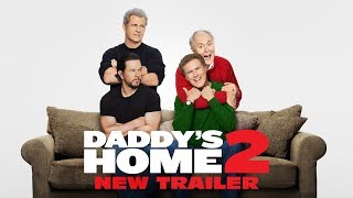 Daddys Home 2  Official Trailer 2  Paramount Pictures UK [upl. by Vine]