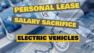 PERSONAL LEASE or SALARY SACRIFICE ELECTRIC VEHICLES [upl. by Sjoberg]