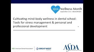 Cultivating MindBody Wellness in Dental School [upl. by Danella]