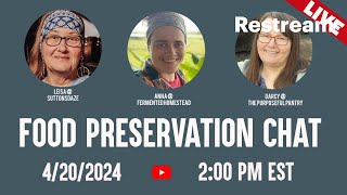 Food Preservation Chat [upl. by Aneehsyt]