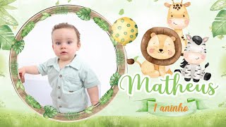 RETROSPECTIVA SAFARI BABY MATHEUS 1 ANINHO [upl. by Chatterjee161]