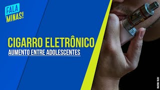 USO DO CIGARRO ELETRÔNICO E NARGUILÉ CRESCE ENTRE ADOLESCENTES [upl. by Nevad927]