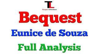 Bequest  Eunice de Souza  Summary amp Analysis  Bengali  Target Literature [upl. by Ynneg]