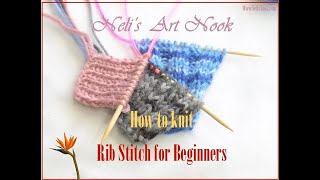 Learn How to knit 1x1 2x2 amp 3x3 RIB stitch for beginners  Continental knitting [upl. by Larine]