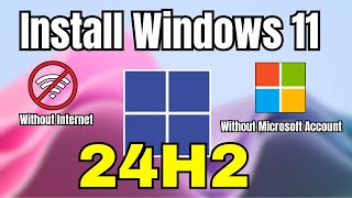 Install Windows 11 24H2 without Microsoft Account  Step by Step [upl. by Ayikur]