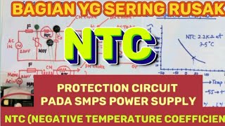 Part 7 Prinsip kerja NTC pada SMPS Power Supply cara ukur baca nilai amp cek kerusakan [upl. by Einiffit]