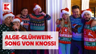 Knossi GlühweinSong I Großer AdventsStream zum ALGE Glühwein 🥳🎄 I Kaufland [upl. by Inalaehon]