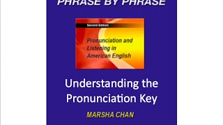 Phrase by Phrase Pronunciation Key [upl. by Aleron46]