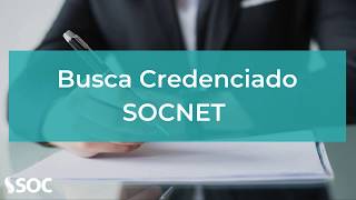 Busca Credenciado SOCNET  TUTORIAL SOC [upl. by Masha853]