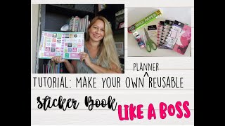 PLANNING How To Make Your Own REUSABLE Planner Sticker Book [upl. by Girardo]