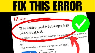 FIX This Unlicensed Adobe App Has Been Disabled [upl. by Yrgoerg169]