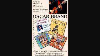 Oscar Brand The Captains Daughter [upl. by Atilrac]