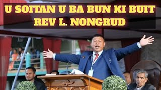 U SOITAN U BA BUN BUIT  REV L NONGRUD HA KA JINGIASENG SAMLA PRESBYTERY MAWPHLANG [upl. by Cornie]