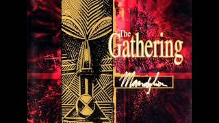 The Gathering  In Motion 1 [upl. by Cati]