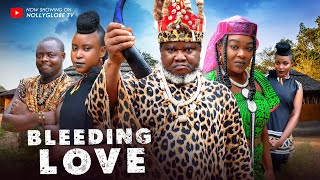 BLEEDING LOVE  UGEZU J UGEZU ANI AMATOSERO 2024 LATEST NIGERIAN MOVIES 2024 NOLLYWOOD MOVIES [upl. by Rashidi]