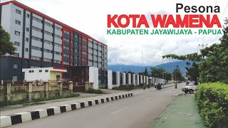 Pesona Kota Wamena Kota Indah nan Berudara Sejuk di Lembah Baliem Kabupaten Jayawijaya Papua [upl. by Notnats495]