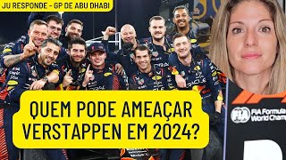 F1 Quem pode bater Verstappen em 2024 e a análise do GP de Abu Dhabi [upl. by Annoyk468]