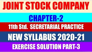 11th Std Secretarial Practice Chapter2 Joint Stock Company Exercise Solution PART3 [upl. by Naman231]