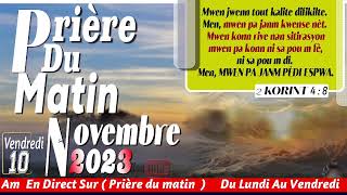 GEN ESPOIR NAN BONDIEU  VENDREDI 10 NOVEMBRE 2023  PRIERE DU MATIN  FRERE BIGOT LUXONER [upl. by Sugna]