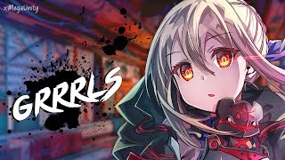 Nightcore  GRRRLS  Lyrics [upl. by Siuluj]