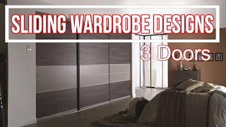 TOP 40 SLIDING WARDROBE  3 DOORS  DESIGNS 2020 HD [upl. by Krug950]