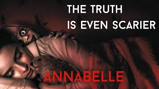 The REAL Creepy Death Behind Annabelle [upl. by Yeliah]