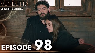 Vendetta  Episode 98 English Subtitled  Kan Cicekleri [upl. by Aerdnek]