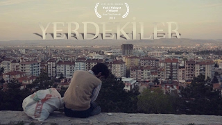 YERDEKİLER  Kısa Film Ödüllü [upl. by Bast]