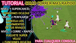 TUTORIAL COMO CORRER MAS RAPIDO efootball 2024 [upl. by Vallonia]