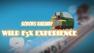 Sodors Railway Wild F3x EXPERIENCE [upl. by Alledi]