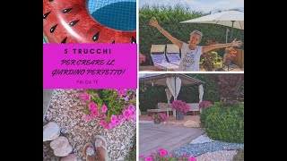 5 Trucchi per un giardino perfetto [upl. by Ahsilyt58]