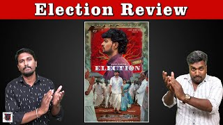 Election Movie Review  Vijay Kumar  Thamizh  U2 Brutus Galata [upl. by Niwdog]