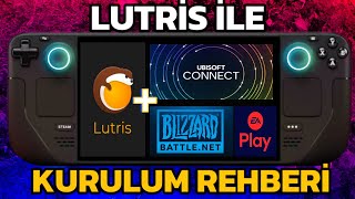 STEAM DECKTE LUTRİS İLE UBİSOFT CONNECT EA PLAY VE BATTLENET KURULUMU NASİL OLUR [upl. by Eelrebmyk586]