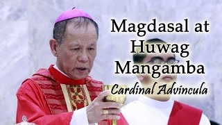 CardinaL AdvincuLa  Huwag Mangamba [upl. by Norud]