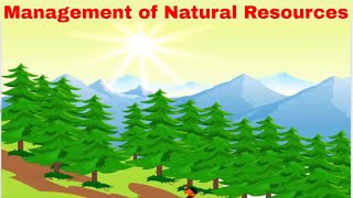 CBSE Class 10 Science  16  Management of Natural Resources  Full Chapter  by Shiksha House [upl. by Delle]