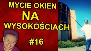 Jak umyć okna na wysokości 16 Dorota Brechelke [upl. by Pearlstein]