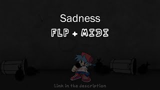 Sadness Cover FNF The Blueballs Incident FLP  MIDI in description [upl. by Aneez]